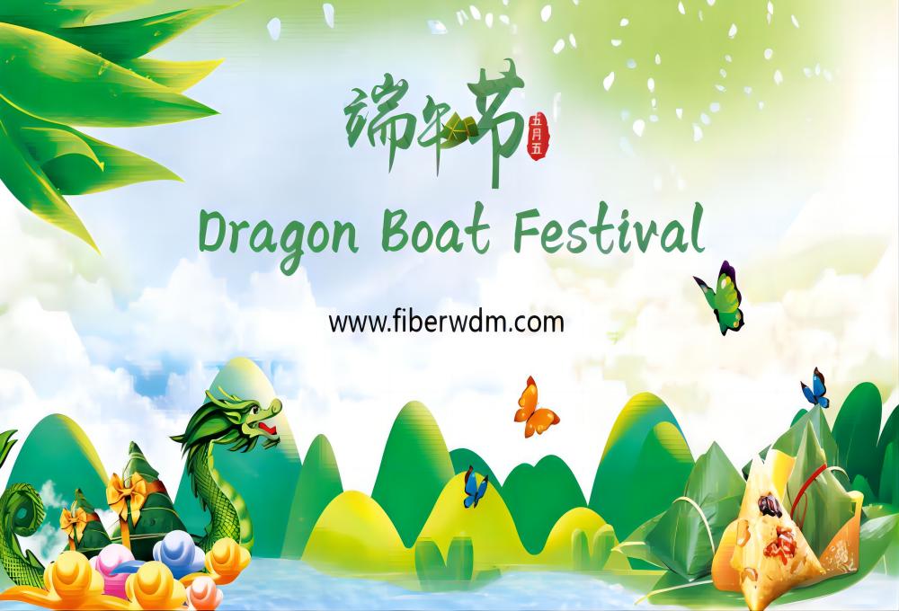 Dragon Boat Festival Holiday Notice